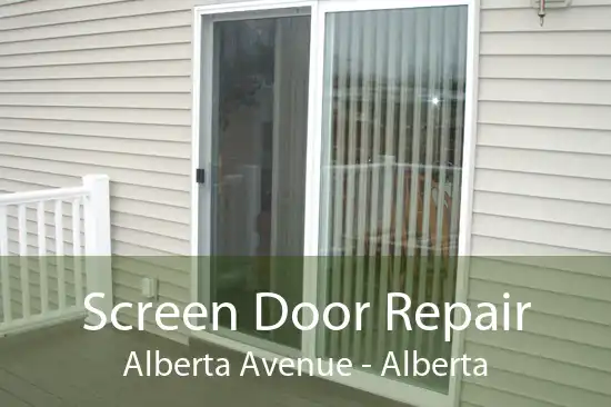 Screen Door Repair Alberta Avenue - Alberta