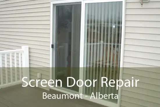 Screen Door Repair Beaumont - Alberta