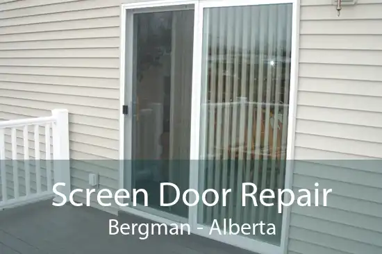 Screen Door Repair Bergman - Alberta