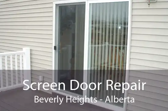 Screen Door Repair Beverly Heights - Alberta