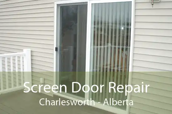 Screen Door Repair Charlesworth - Alberta