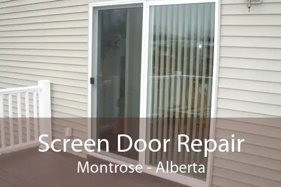 Screen Door Repair Montrose - Alberta