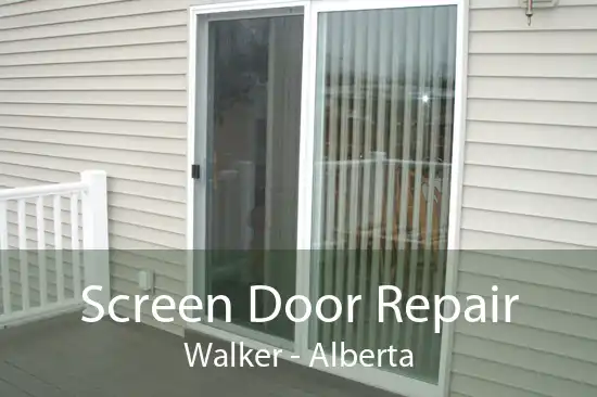 Screen Door Repair Walker - Alberta