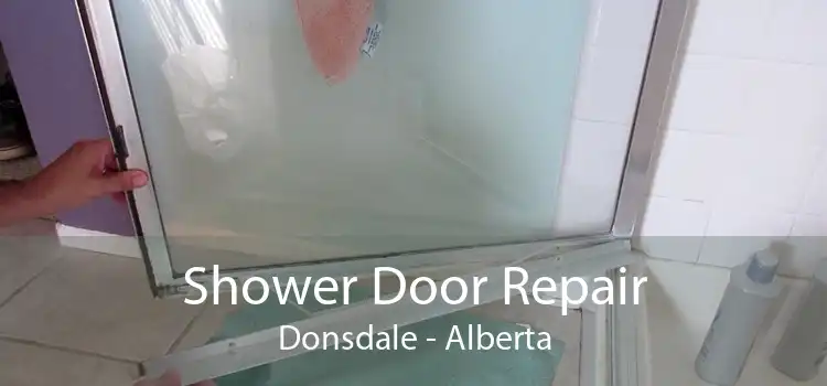 Shower Door Repair Donsdale - Alberta