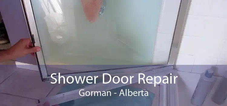 Shower Door Repair Gorman - Alberta