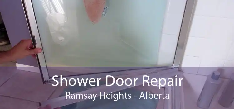 Shower Door Repair Ramsay Heights - Alberta