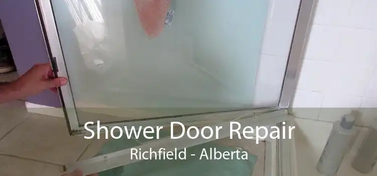 Shower Door Repair Richfield - Alberta