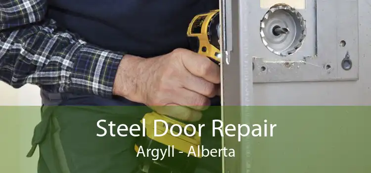 Steel Door Repair Argyll - Alberta