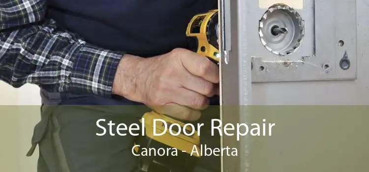 Steel Door Repair Canora - Alberta