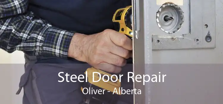 Steel Door Repair Oliver - Alberta