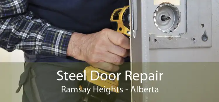 Steel Door Repair Ramsay Heights - Alberta