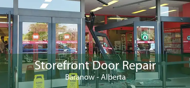 Storefront Door Repair Baranow - Alberta