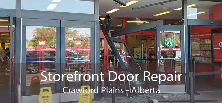 Storefront Door Repair Crawford Plains - Alberta