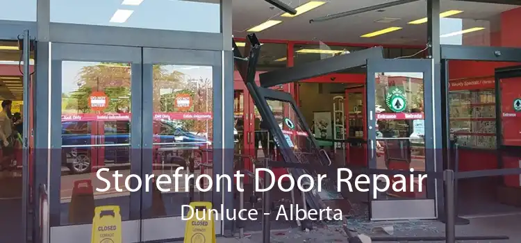 Storefront Door Repair Dunluce - Alberta