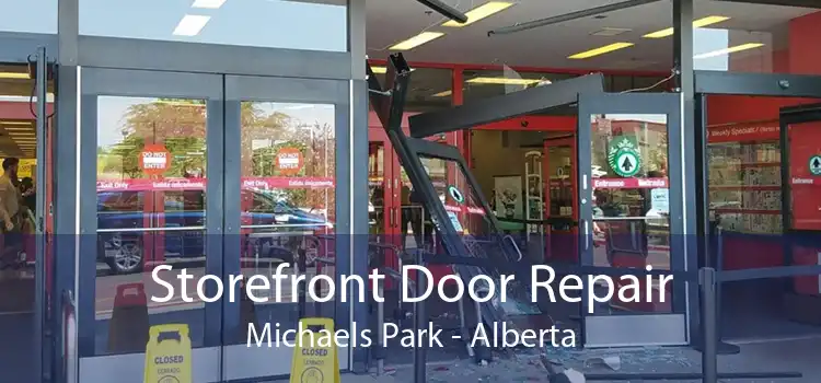 Storefront Door Repair Michaels Park - Alberta