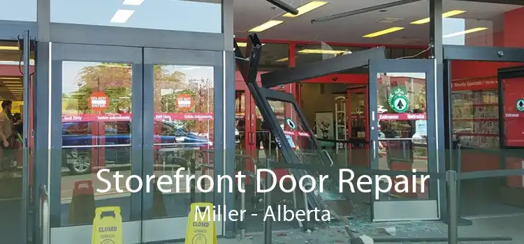 Storefront Door Repair Miller - Alberta