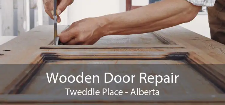 Wooden Door Repair Tweddle Place - Alberta